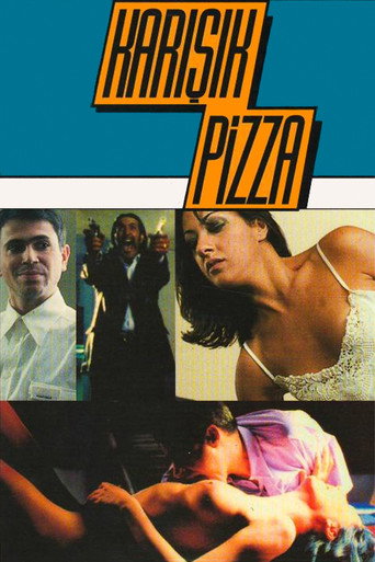 Karışık Pizza movie poster