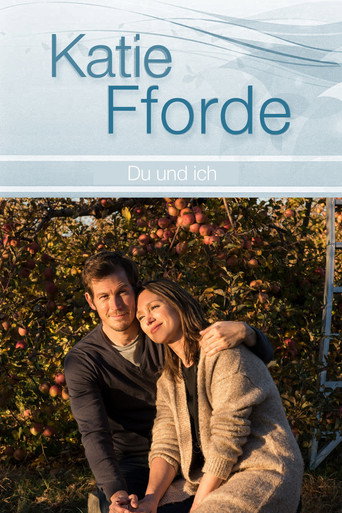 Katie Fforde: Du und ich movie poster