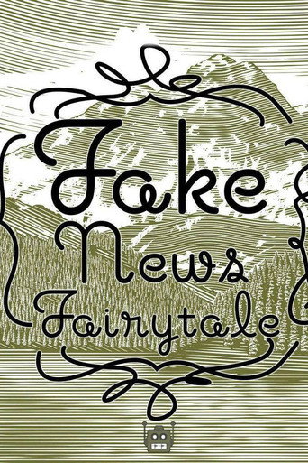 Fake News Fairytale movie poster