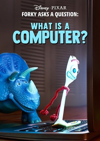 Forky Asks a Question: What Is a Computer? movie poster
