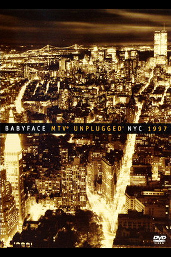 Babyface: MTV Unplugged NYC 1997 movie poster
