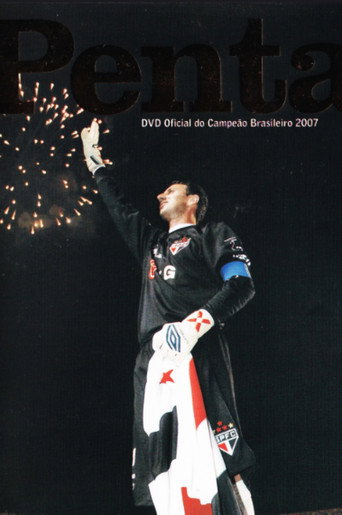 Penta: Official 2007 Brazilian Champions movie poster