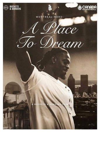 Montreal-Nord: A Place to Dream movie poster