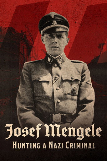 Josef Mengele: Hunting a Nazi Criminal movie poster