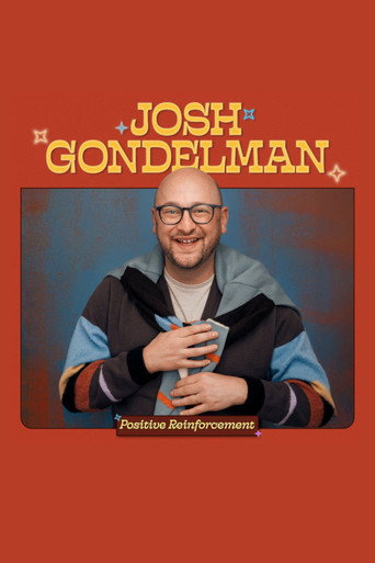 Josh Gondelman: Positive Reinforcement movie poster