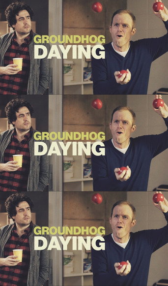 Groundhog Daying movie poster