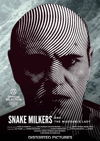 Snake Milkers and the Miserable Lady movie poster