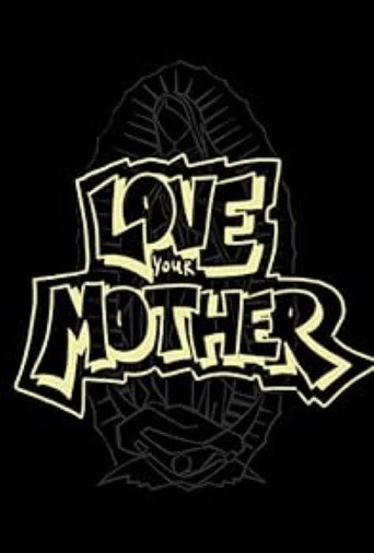 Love Your Mother movie poster