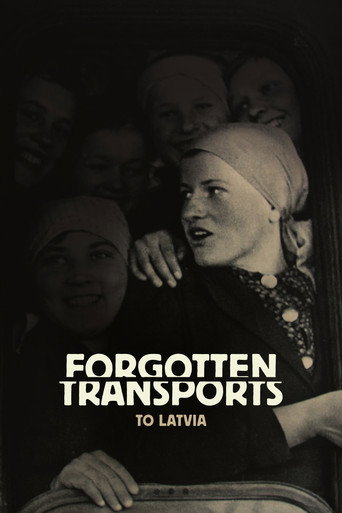 Forgotten Transports to Latvia movie poster