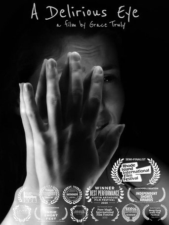 A Delirious Eye movie poster