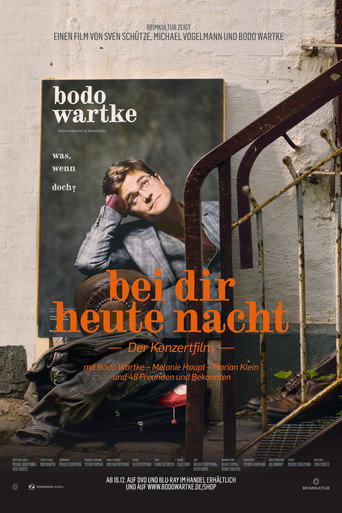 Bodo Wartke - Bei dir heute Nacht movie poster