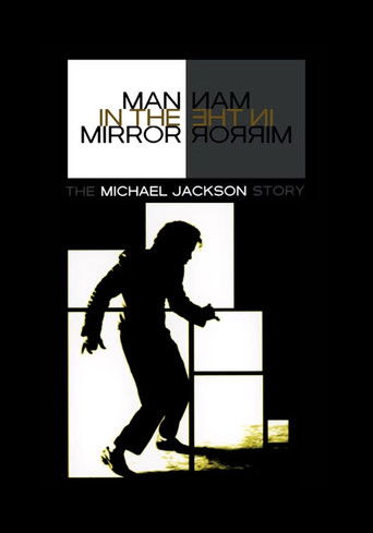 Man in the Mirror: The Michael Jackson Story movie poster