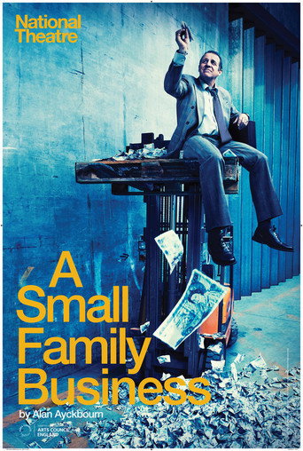 National Theatre Live : A Small Family Business movie poster