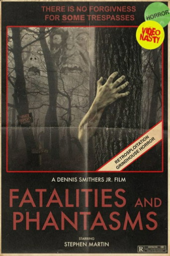 Fatalities and Phantasms movie poster