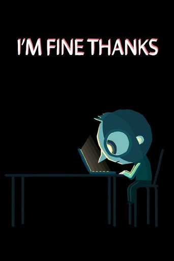 I'm Fine, Thanks movie poster