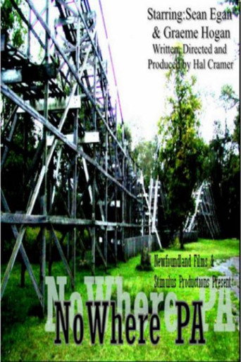 Nowhere, PA movie poster