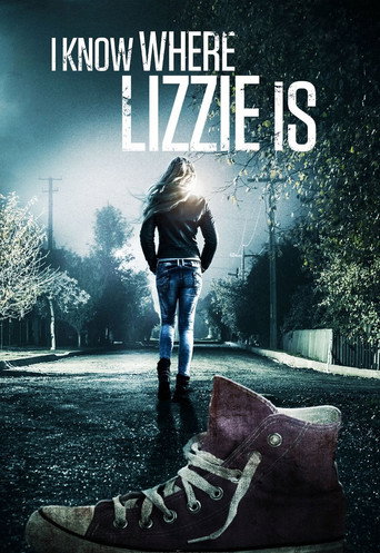 I Know Where Lizzie Is movie poster