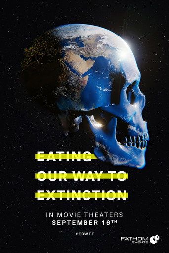 Eating Our Way to Extinction movie poster