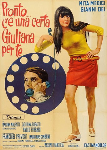 Pronto... c'è una certa Giuliana per te movie poster