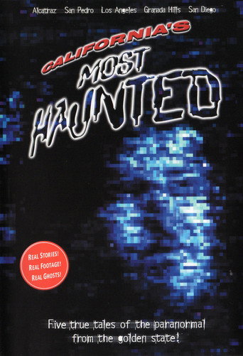 California's Most Haunted movie poster