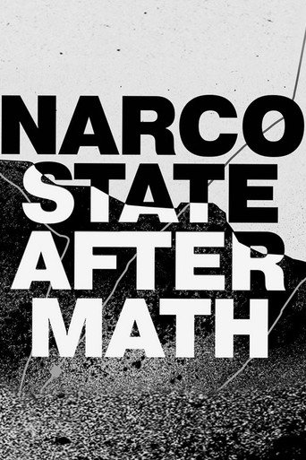 National Geographic Investigates: Narco State: Aftermath movie poster