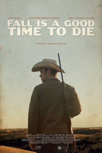 Fall Is a Good Time to Die movie poster