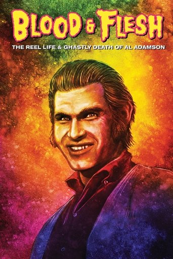 Blood & Flesh: The Reel Life & Ghastly Death of Al Adamson movie poster