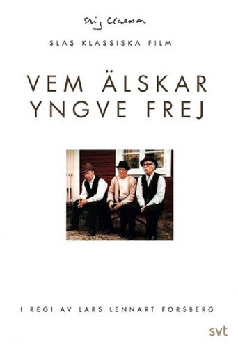 Who Loves Yngve Frej movie poster