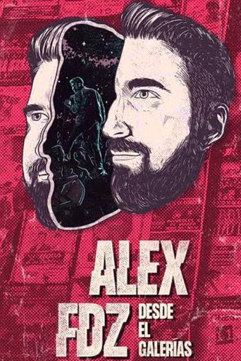 Alex Fernández: Desde el Galerías movie poster