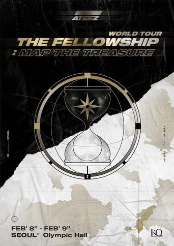 ATEEZ WORLD TOUR [THE FELLOWSHIP: MAP THE TREASURE SEOUL movie poster