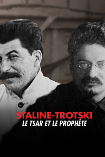 Staline – Trotski, le Tsar et le Prophète movie poster