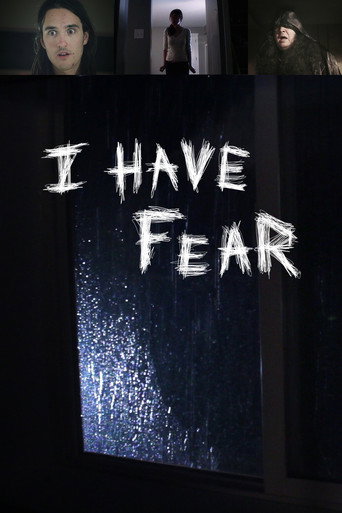 I Have Fear movie poster