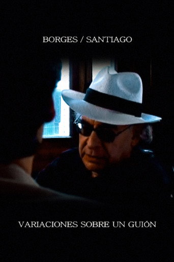 Borges/Santiago: variaciones sobre un guion movie poster