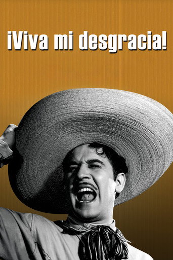 Viva Mi Desgracia movie poster