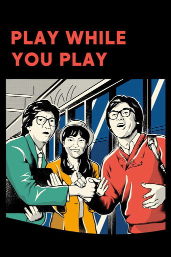 Play While You Play movie poster