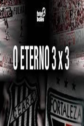 O ETERNO 3 a 3 movie poster