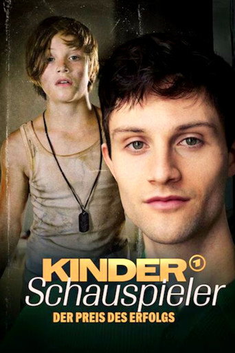 Kinderschauspieler – Der Preis des Erfolgs movie poster