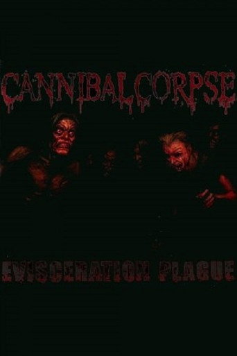 Cannibal Corpse: The Making of Evisceration Plague movie poster