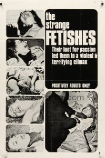 The Strange Fetishes movie poster