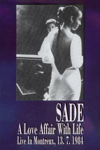 Sade: A Love Affair With Life - Live in Montreux movie poster