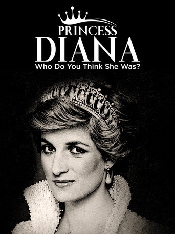 Princess Diana: Who Do You Think She Was? movie poster