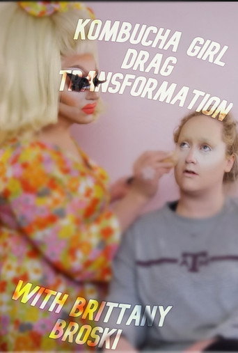 Kombucha Girl Drag Transformation with Brittany Broski movie poster