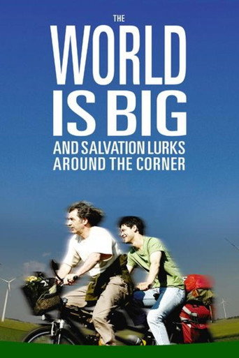 The World Is Big and Salvation Lurks Around the Corner movie poster