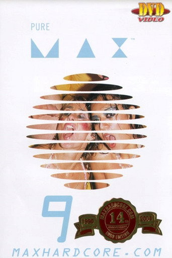 Pure Max 9 movie poster