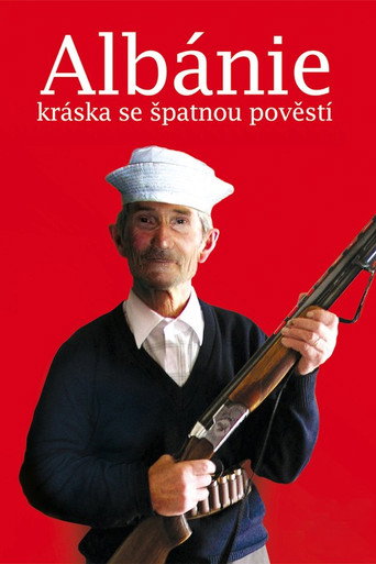 Albánie – kráska se špatnou pověstí movie poster