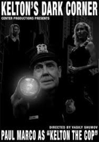 Kelton's Dark Corner movie poster
