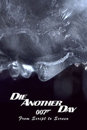 Die Another Day: From Script to Screen movie poster