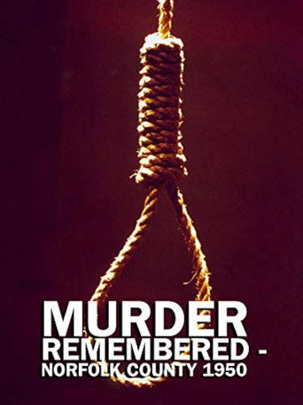 Murder Remembered - Norfolk County 1950. movie poster
