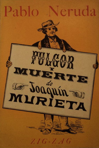 Fulgor y muerte de Joaquín Murrieta movie poster