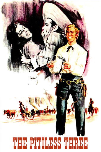The Pitiless Three movie poster